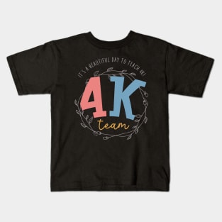 4k teacher shirt kindergarten teacher 4k teacher gift Kids T-Shirt